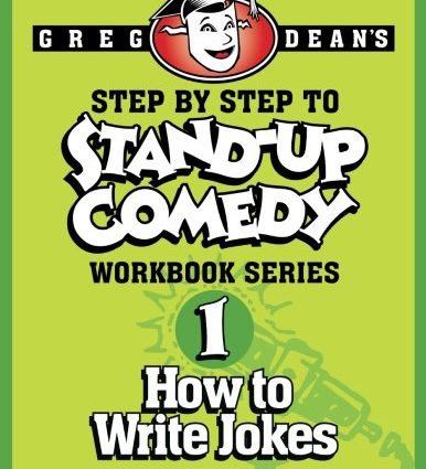 Step By Step to Stand-Up Comedy, Workbook Series: Workbook 1: How to Write Jokes | NEW COMEDY TRAILERS | ComedyTrailers.com